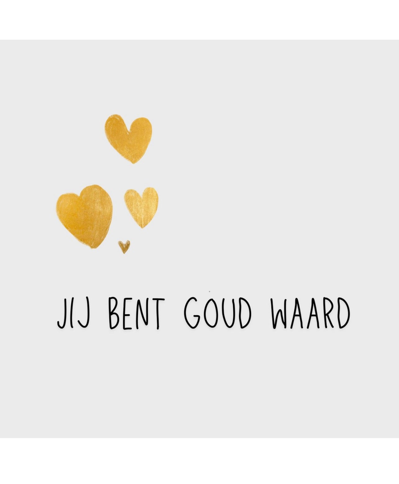 Jij bent goud waard forex tegeltje – wit met gouden tekst
