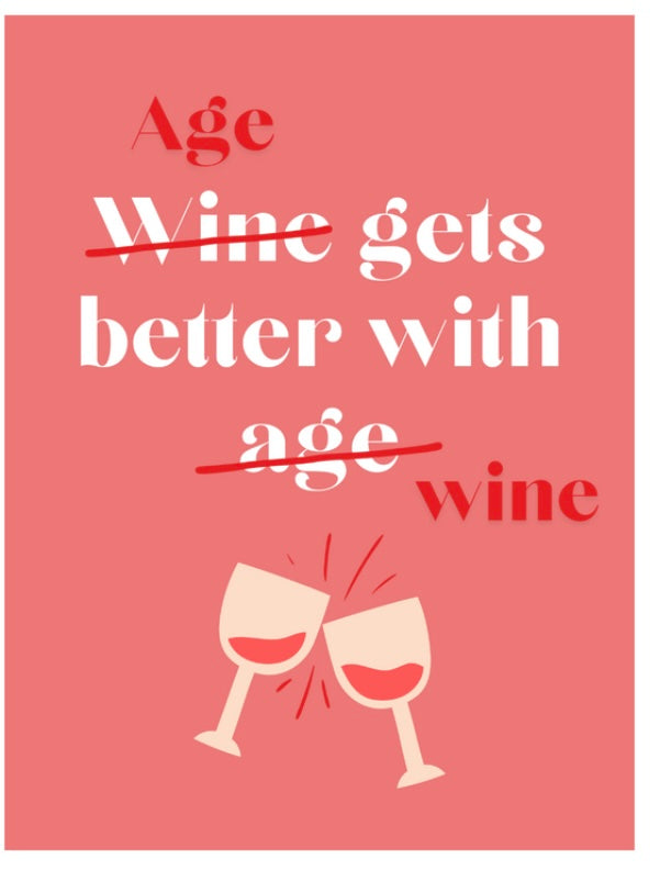 Age gets beter with wine