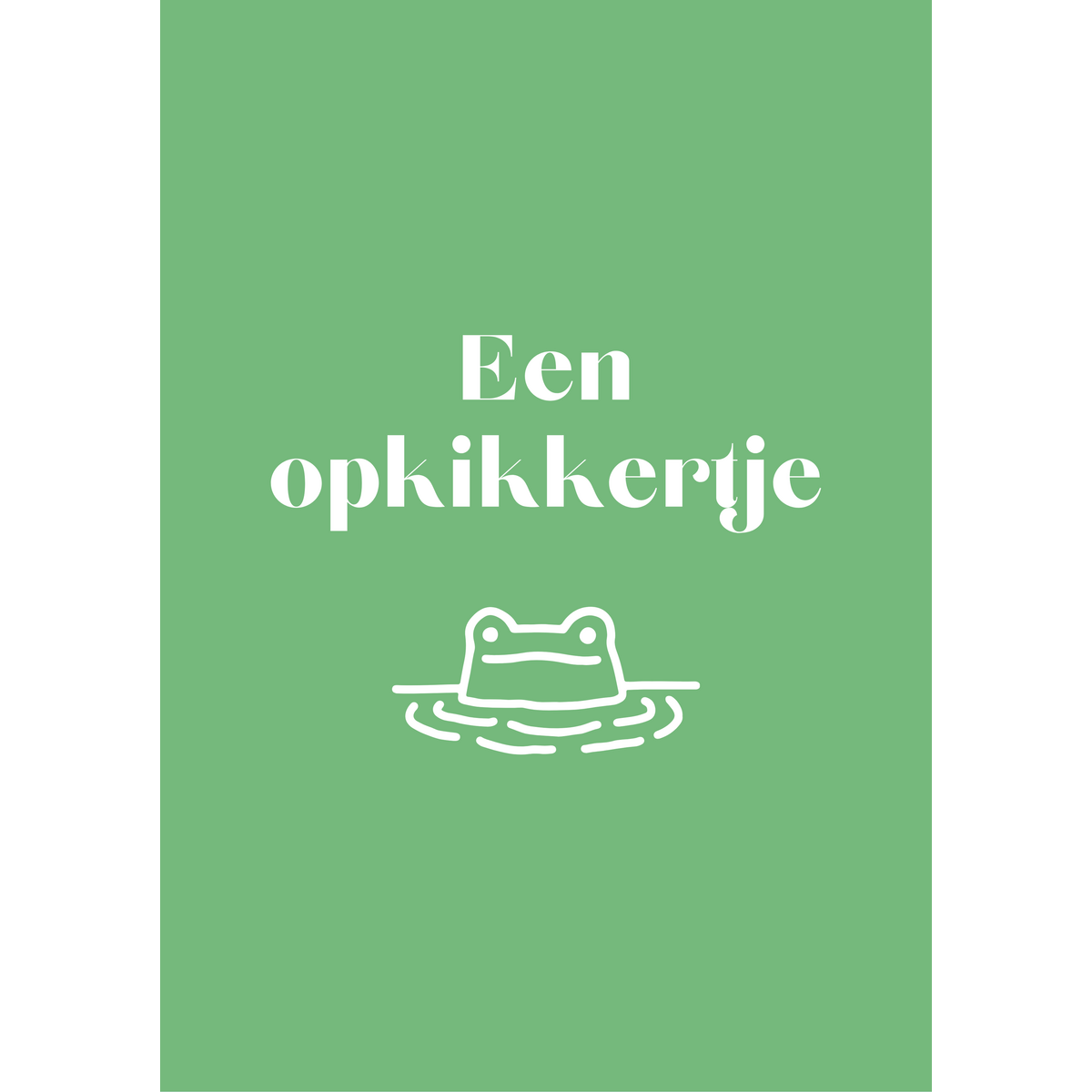 Een opkikkertje