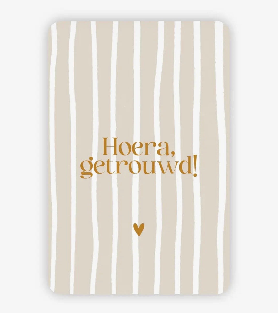 Hoera getrouwd kaart A6 met envelop felicitatie huwelijk bruidspaar