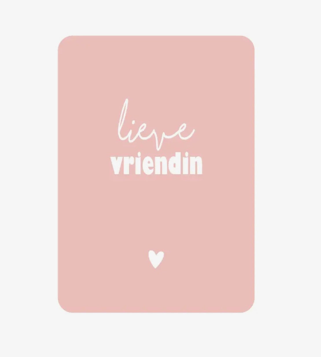 Kaart lieve vriendin lief kaartje voor beste vriendin met envelop