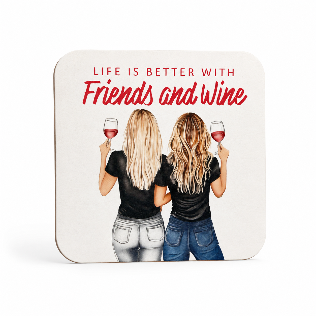 Life is Better with Friends and Wine onderzetter met illustratie van twee vriendinnen met een glas rosé
