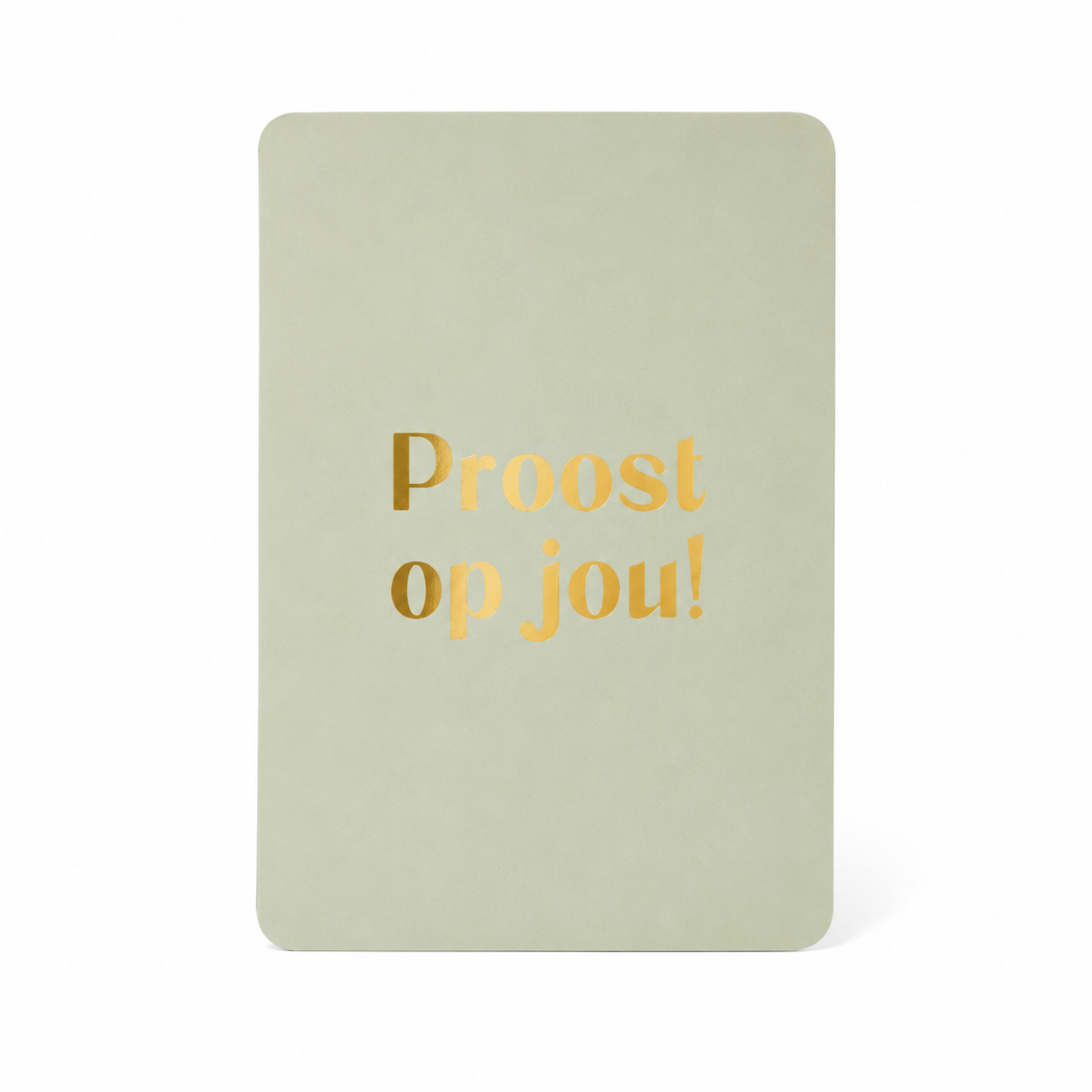 Luxe mini kaartje Proost op jou met goudfolie op saliegroene achtergrond voor cadeaubox of cadeau.