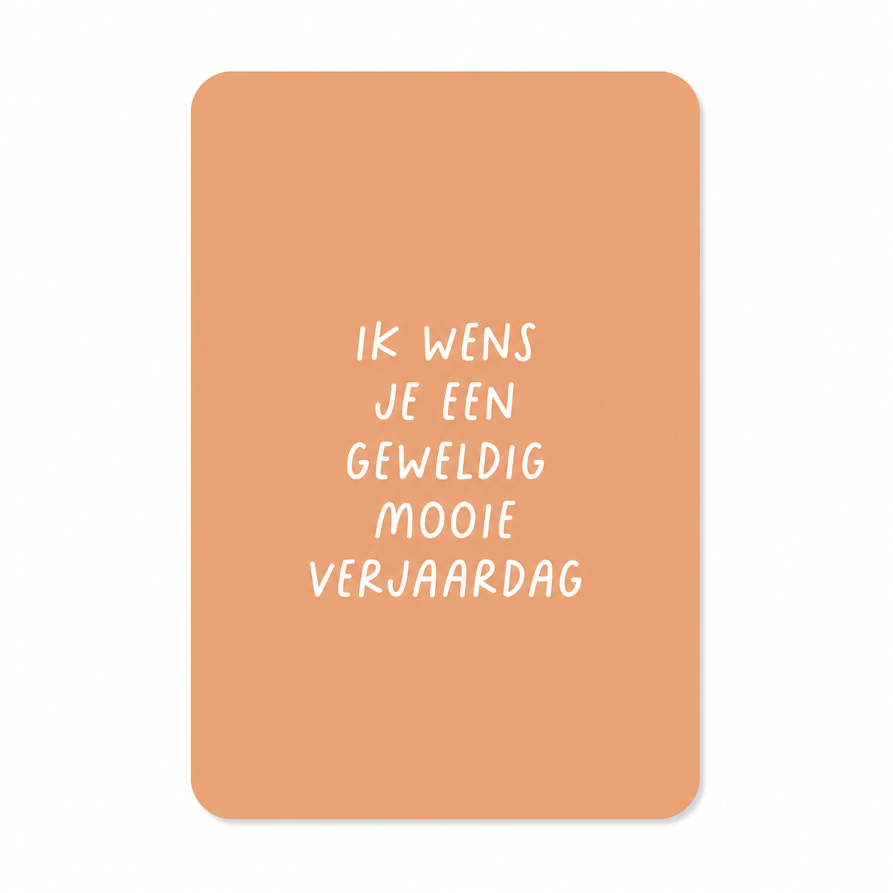 Perzikkleurige verjaardagskaart met de tekst “Ik wens je een geweldig mooie verjaardag” op een witte achtergrond.