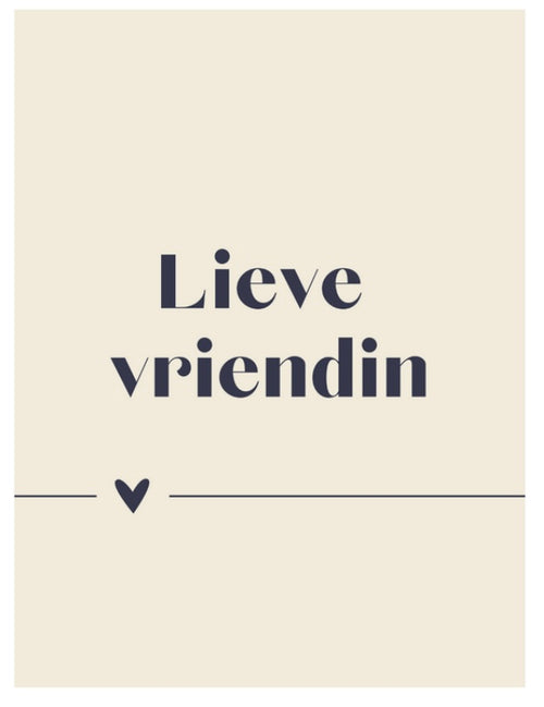Lieve vriendin