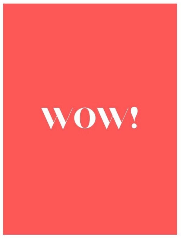 Wow!
