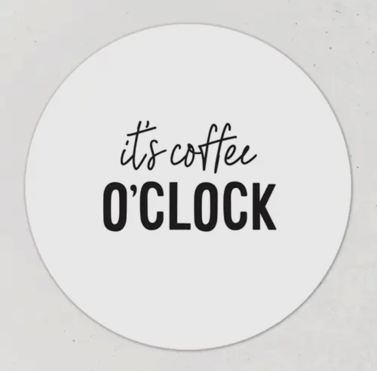 it’s coffee o’clock magneet