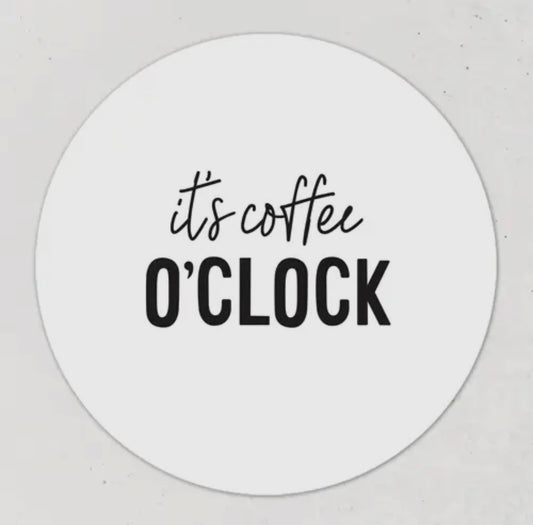 it’s coffee o’clock magneet