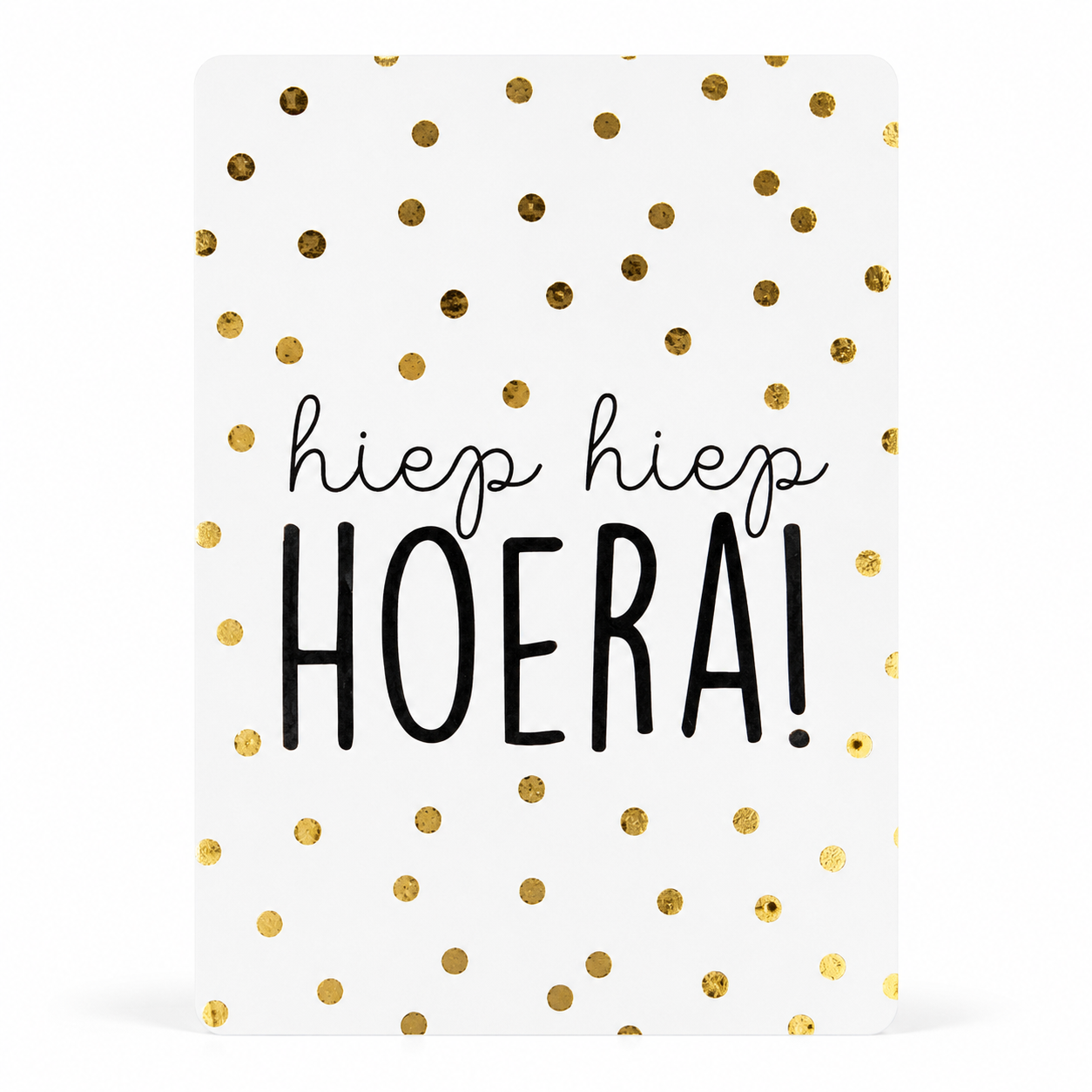 Feestelijke witte cadeaukaart met gouden stippen en de tekst Hiep Hiep Hoera