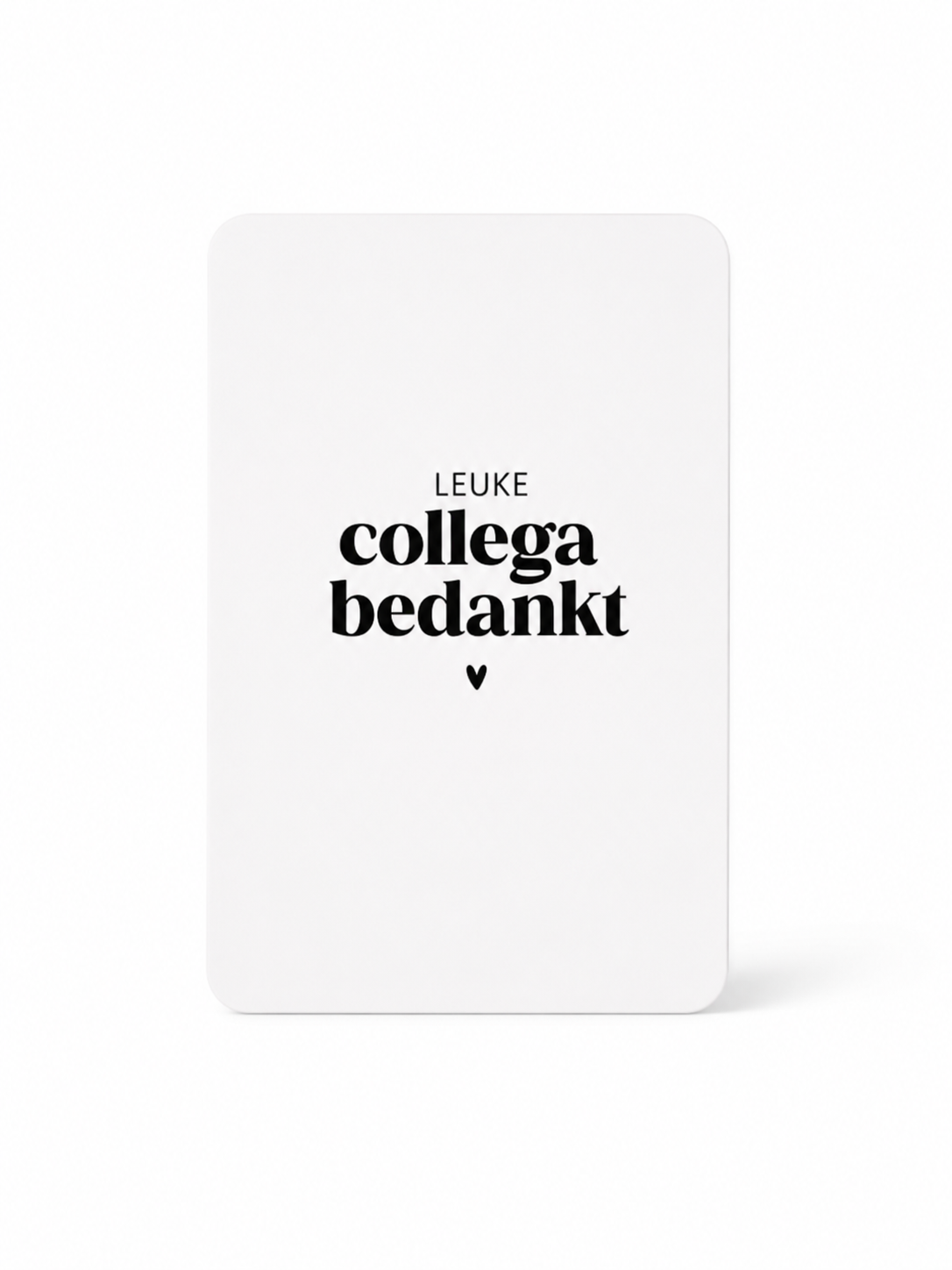 Kaart met tekst Leuke collega bedankt cadeau voor collega