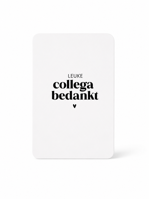 Kaart “Leuke collega bedankt” – stijlvolle bedankkaart collega