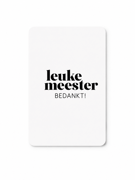 Kaart met tekst Leuke meester bedankt cadeau voor meester