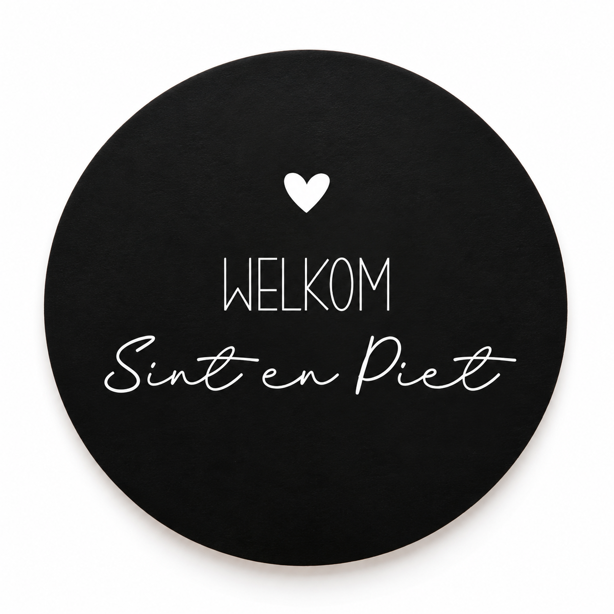 Zwarte ronde onderzetter met de tekst Welkom Sint en Piet in wit