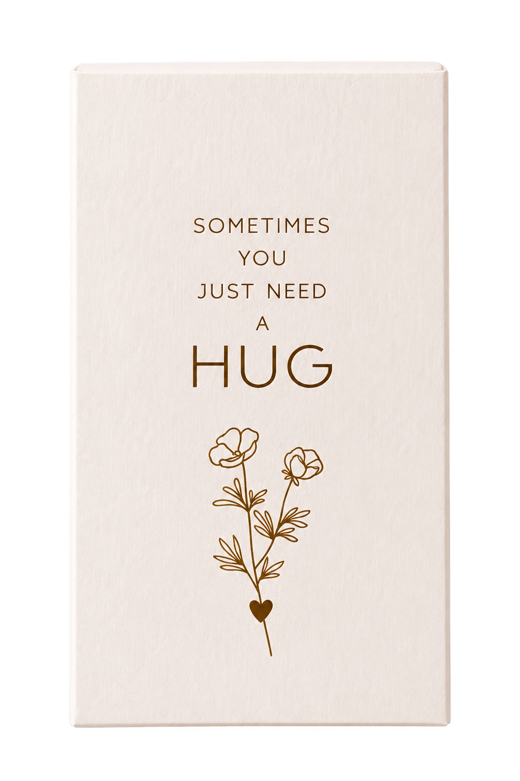 Lief zeepje met de tekst Sometimes You Just Need a Hug en een bloemenillustratie op witte achtergrond