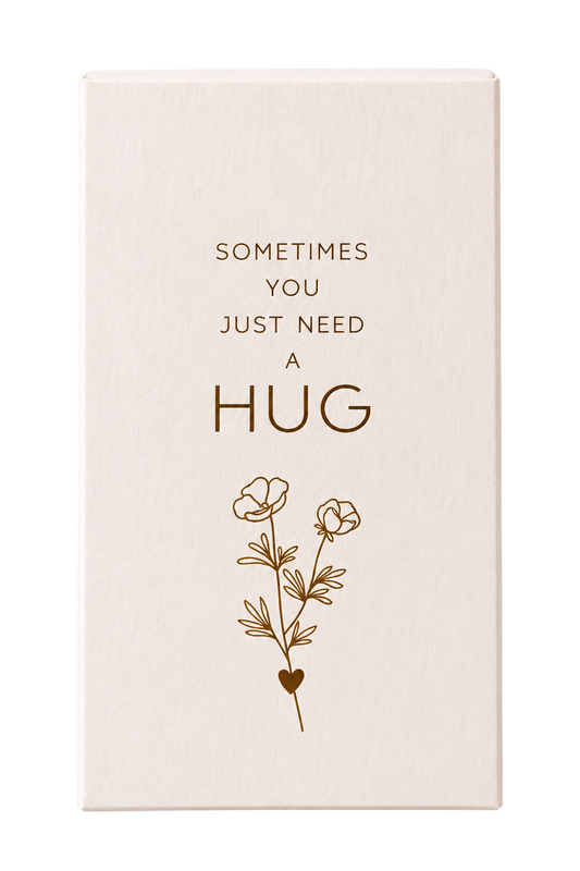Lief zeepje met de tekst Sometimes You Just Need a Hug en een bloemenillustratie op witte achtergrond